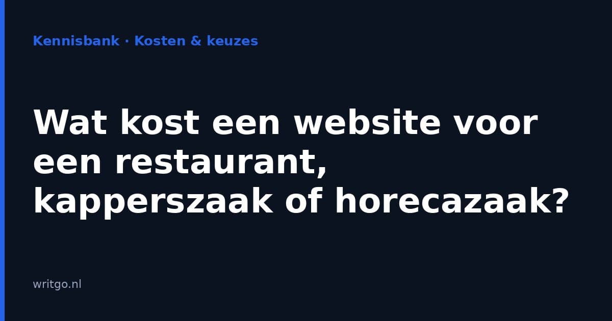 Wat kost een website voor een restaurant of kapper?