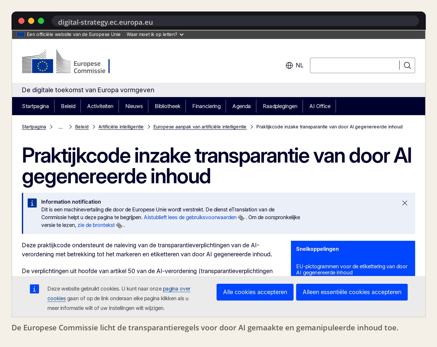 De Europese Commissie licht de transparantieregels voor door AI gemaakte en gemanipuleerde inhoud toe.