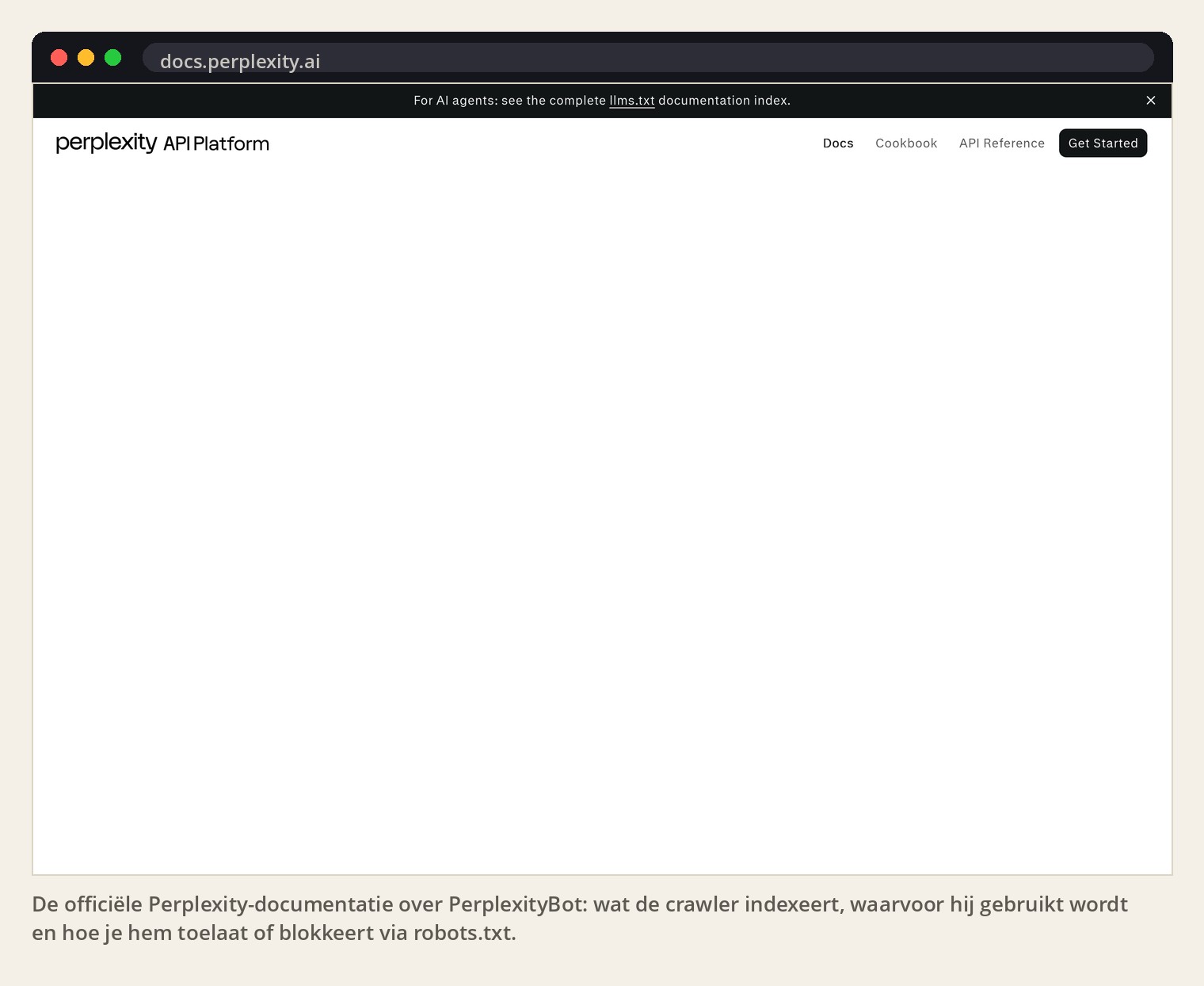 De officiële Perplexity-documentatie over PerplexityBot: wat de crawler indexeert, waarvoor hij gebruikt wordt en hoe je hem toelaat of blokkeert via robots.txt.