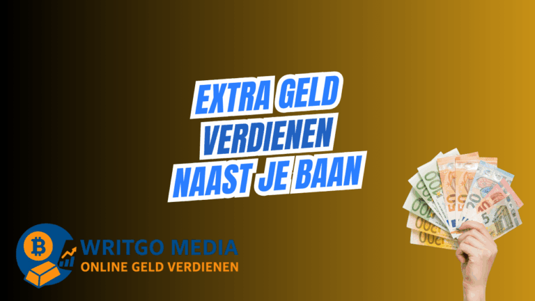Extra geld verdienen naast je baan